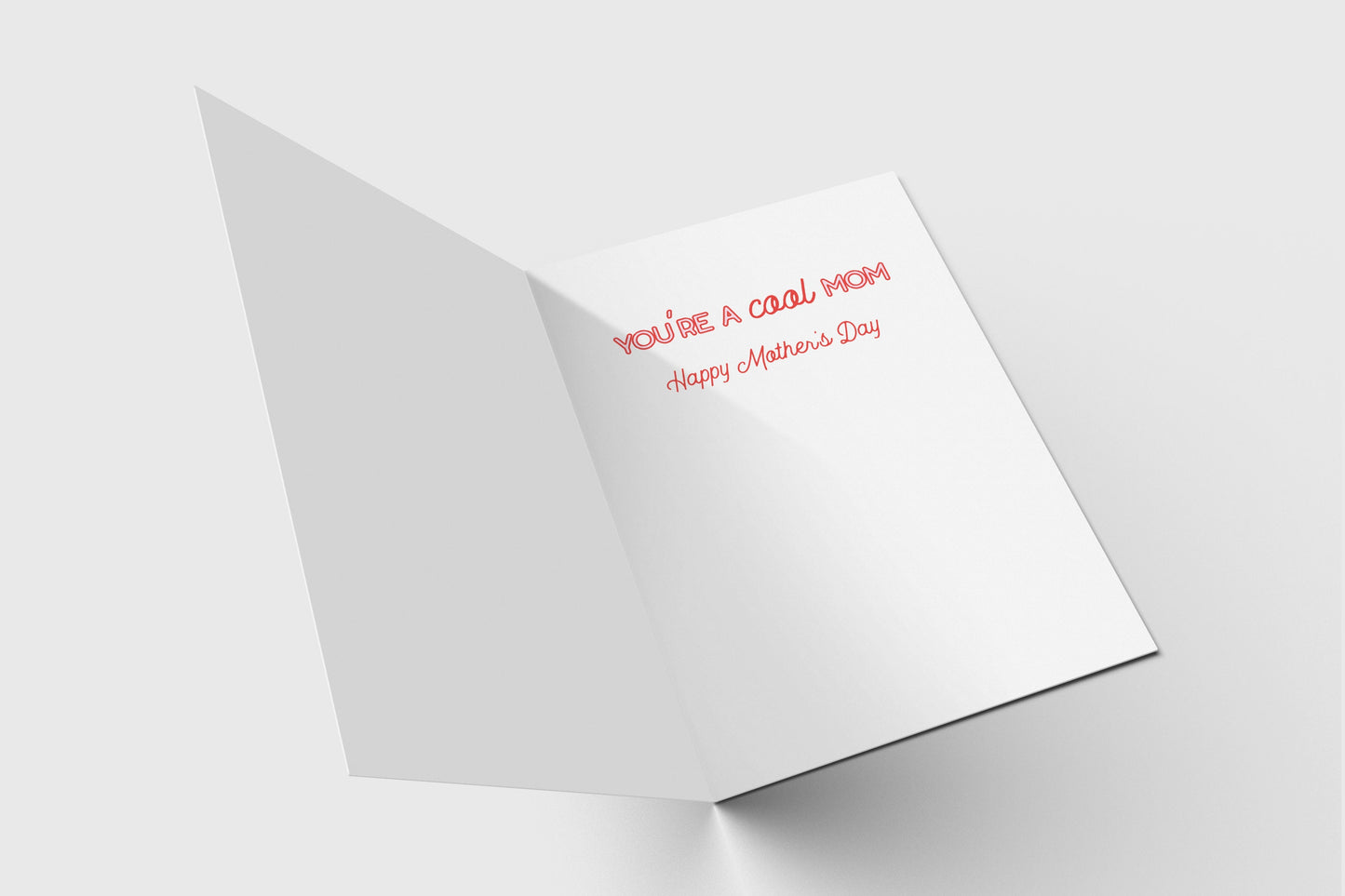 Mother's Day Card | You're Not A Regular Mom - You're a Cool Mom - For Mom - Folded - Wishing You a Happy Mother's Day - Mother's Day Gift