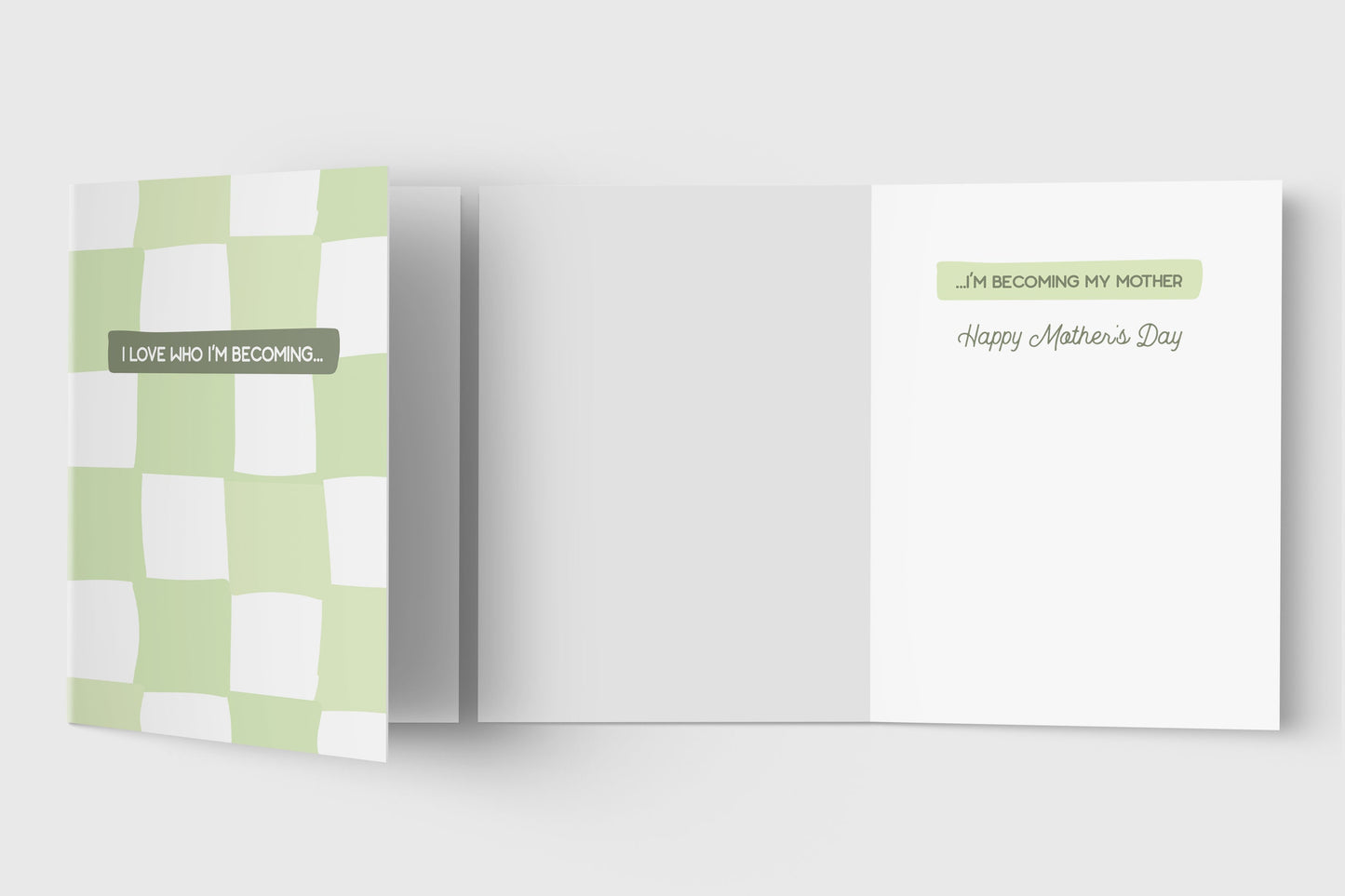 Mother's Day Card | I Love Who I'm Becoming - For Mom - Simple - Folded - Wishing You a Happy Mother's Day - Mother's Day Gift