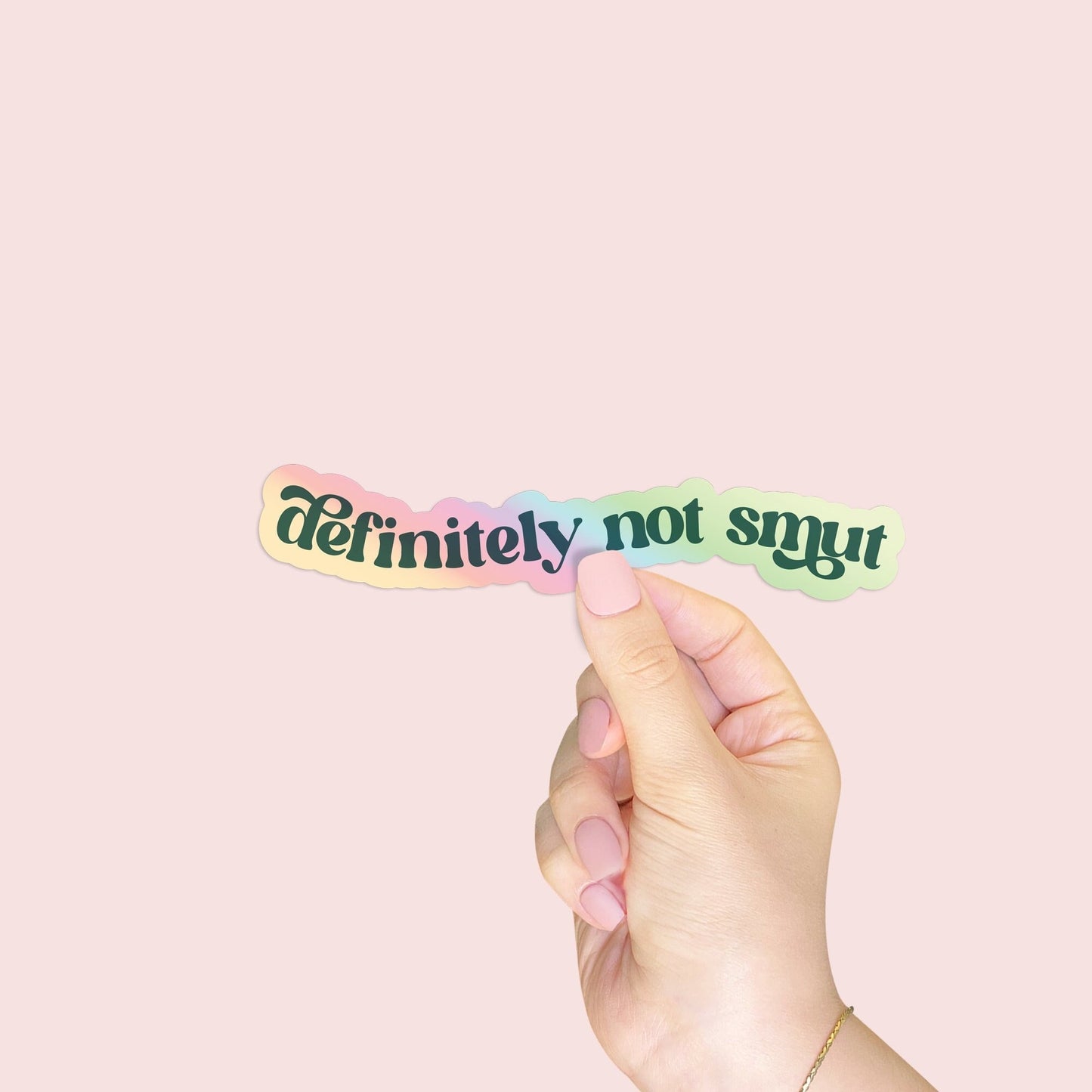 Funny Sticker - Definitely Not Smut - Tablet Decal - Kindle Sticker - Waterproof - Holographic