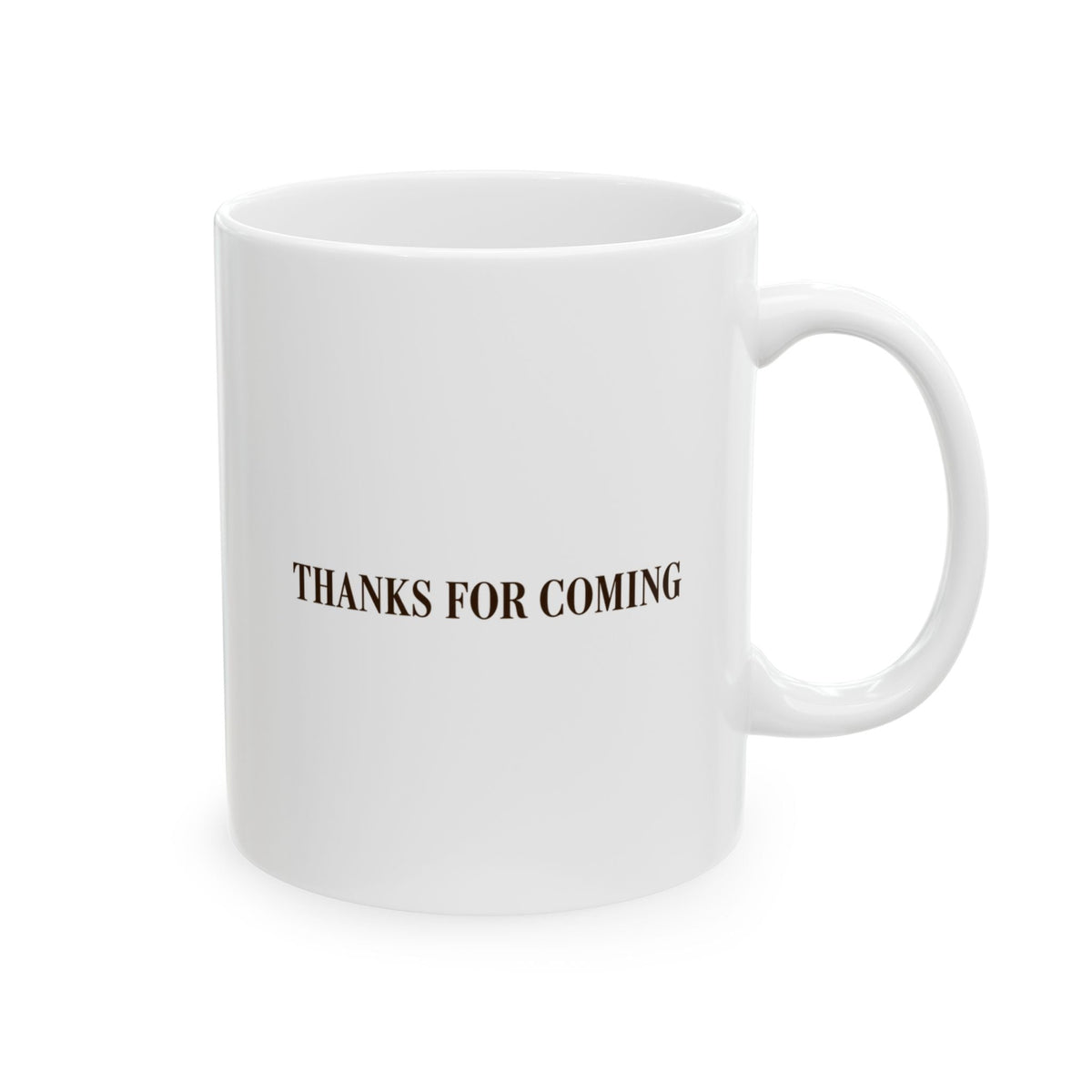 Thanks For Coming mug – Hosting Collection set