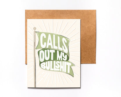 Calls Out My Bullshit green flag card with kraft envelope