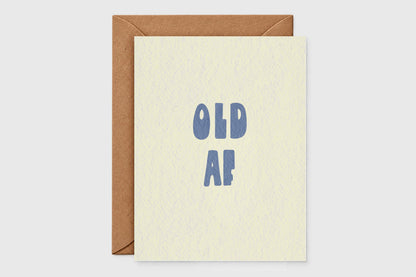 Old AF funny minimalist birthday card – front