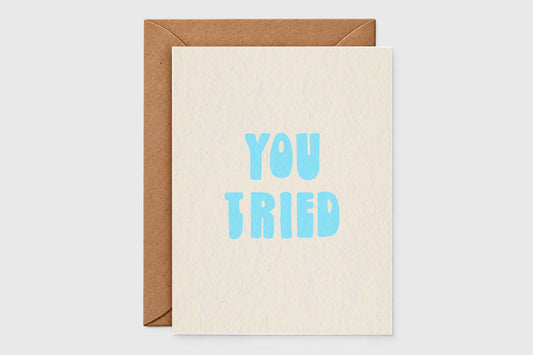 Minimalist You Tried encouragement card with sky blue retro letters on speckled cream