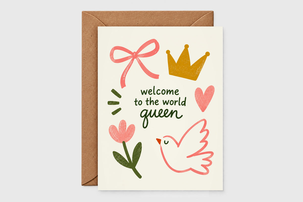 Welcome to the World Queen new baby card with gold crown, pink bow, dove and flower on cream background