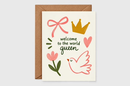 Welcome to the World Queen new baby card with gold crown, pink bow, dove and flower on cream background