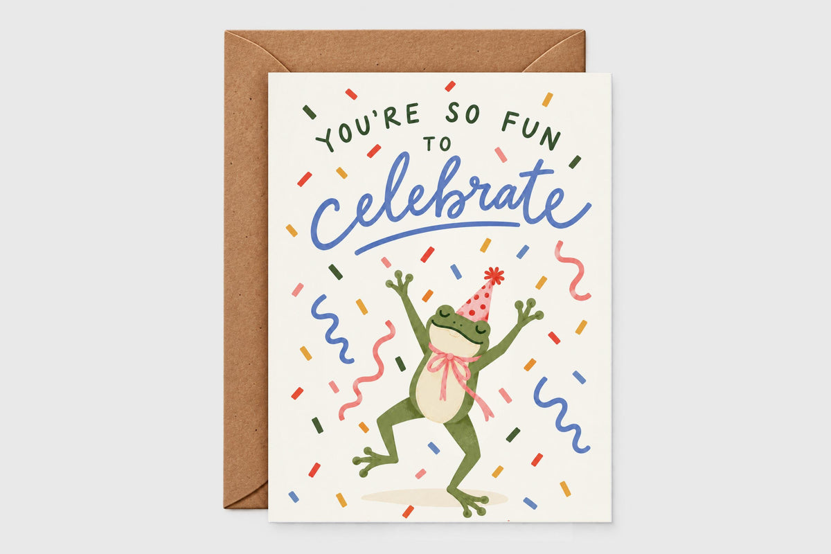 You're So Fun to Celebrate birthday card with dancing party frog and colorful confetti on cream background