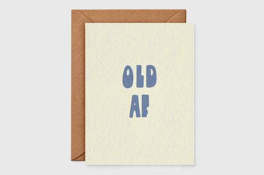 Old AF funny minimalist birthday card – front, with kraft envelope