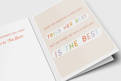 Best Mom Mother's Day card with colorful block letters on blush: 'Not every kid gets a mom who is the best'