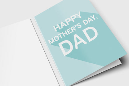 Happy Mother's Day Dad card with bold white letters on soft teal