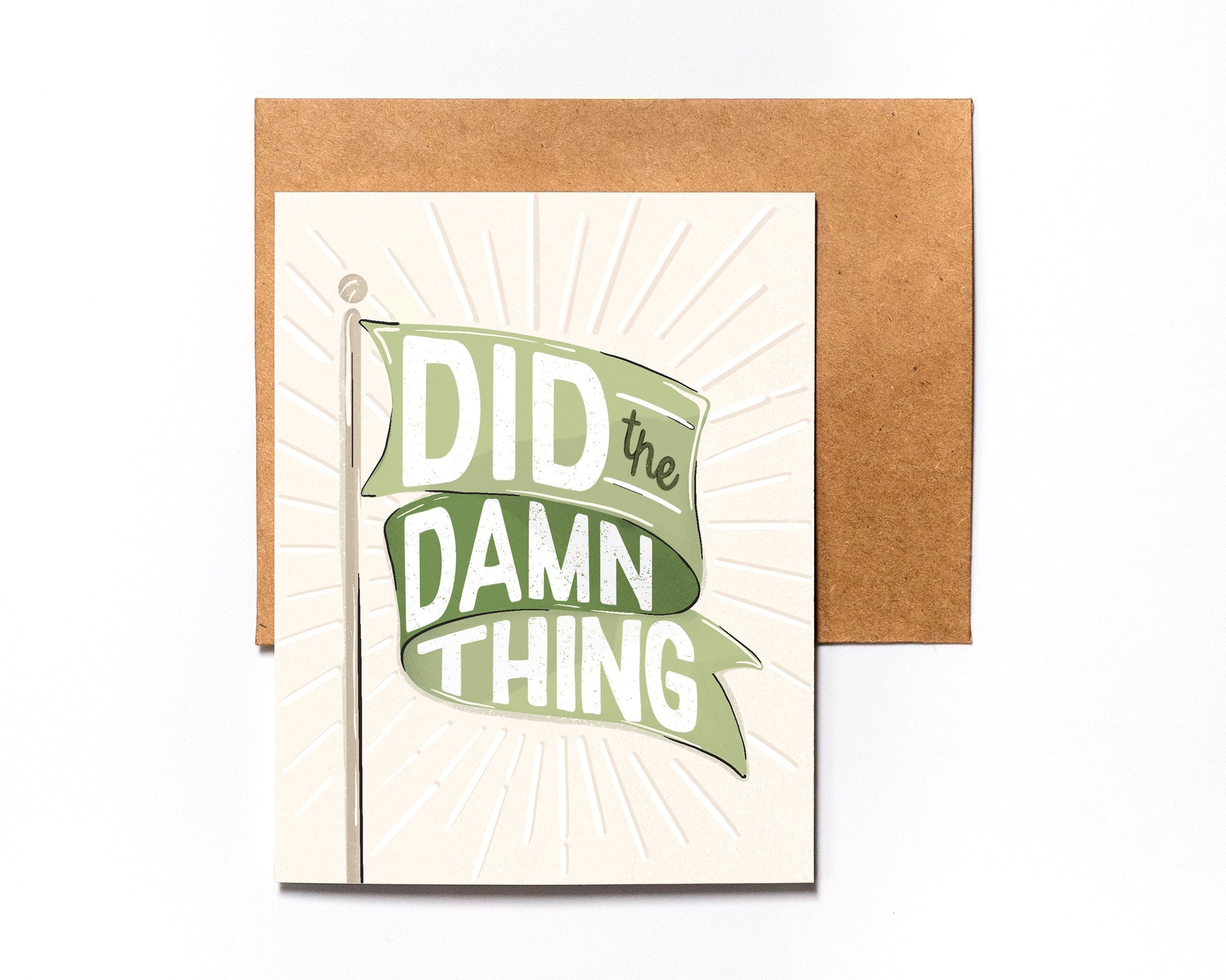 Green Flag Greeting Card - Did The Damn Thing - Over Achiever - Achievement - For Friend - Just Because - Congrats - Encouragement - Grad