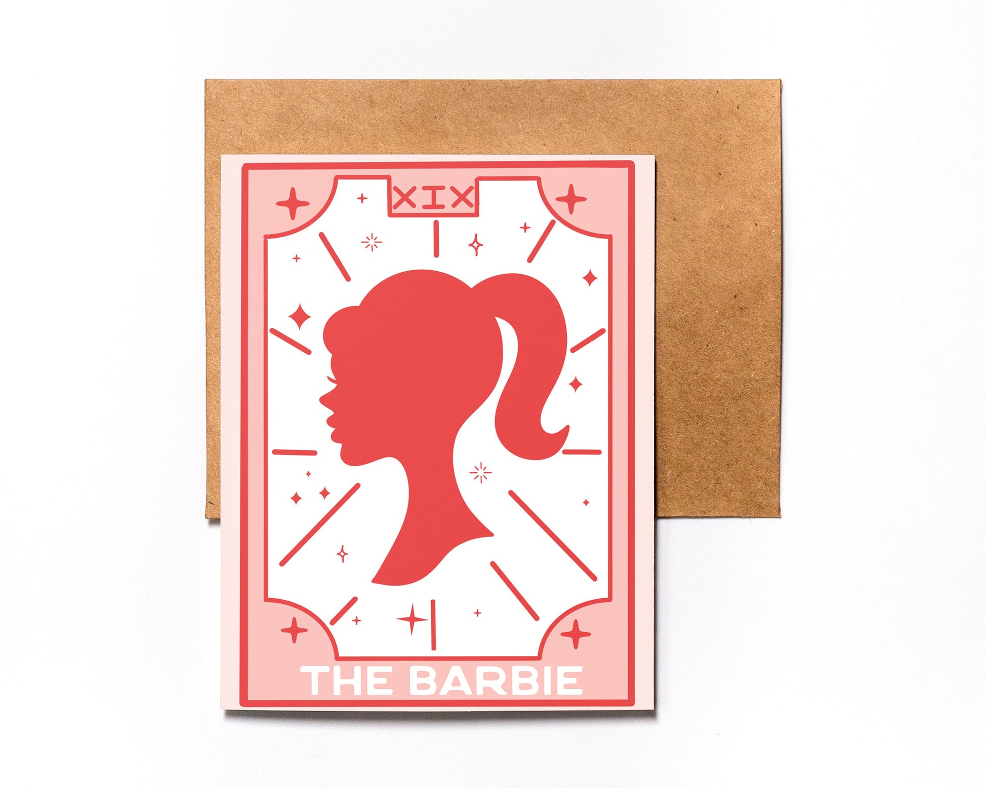 Tarot Greeting Card - The Barbie - Unique - For BFF - For Friend - Just Because - Best Friend - Hype Women - Feminist - Girl Power - Movie